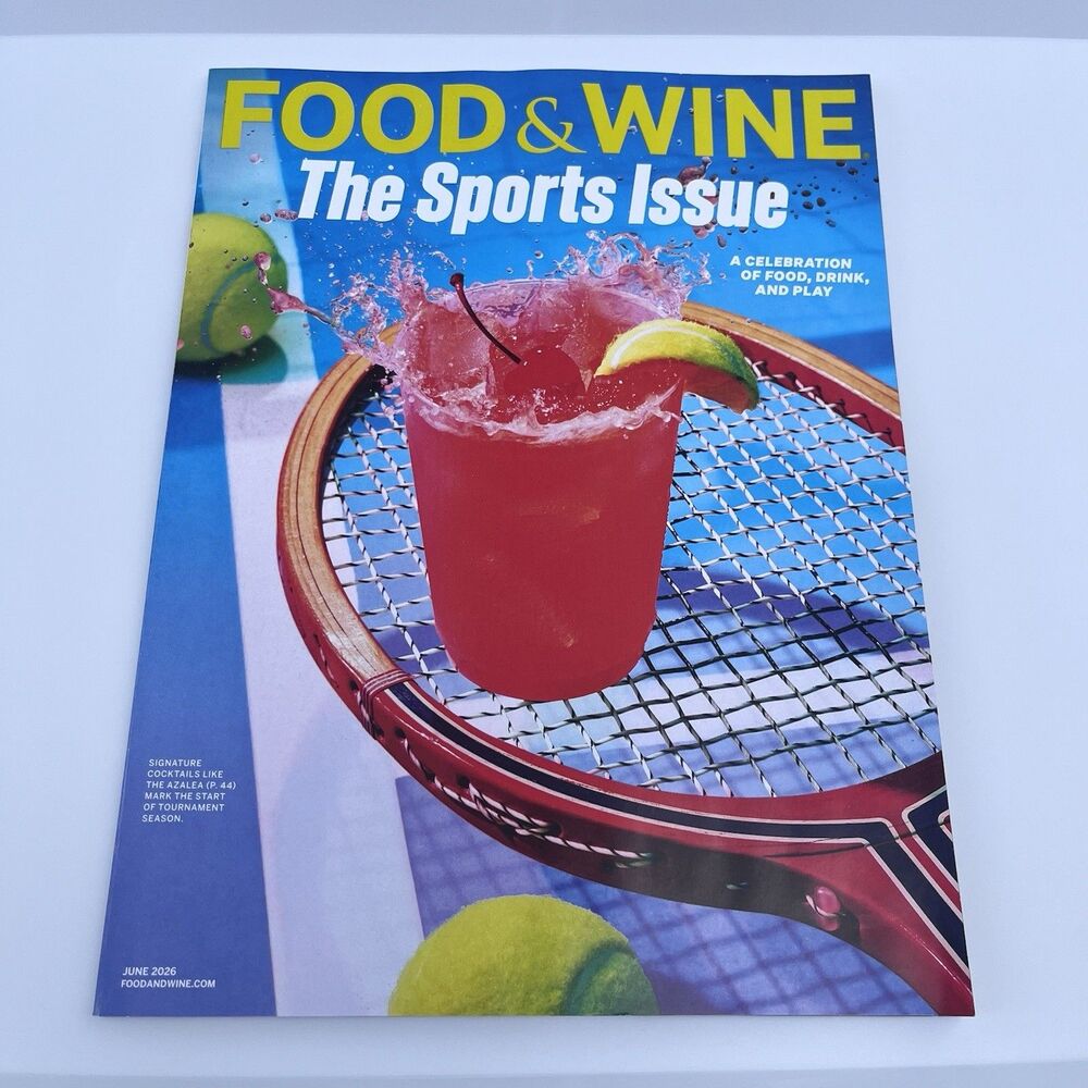 FOOD & WINE Magazine June 2026 THE SPORTS ISSUE Tailgating Grilling Recipes LN